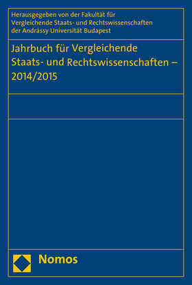 Schubel / Kirste / Müller-Graff | Jahrbuch für Vergleichende Staats- und Rechtswissenschaften - 2014/2015 | Buch | 978-3-8487-2442-0 | sack.de