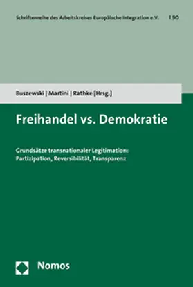 Buszewski / Martini / Rathke |  Freihandel vs. Demokratie | Buch |  Sack Fachmedien
