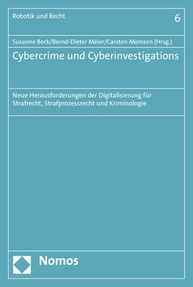 Beck / Meier / Momsen | Cybercrime und Cyberinvestigations | Buch | 978-3-8487-2453-6 | sack.de