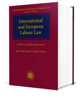 Ales / Bell / Deinert | International and European Labour Law | Buch | 978-3-8487-2460-4 | sack.de
