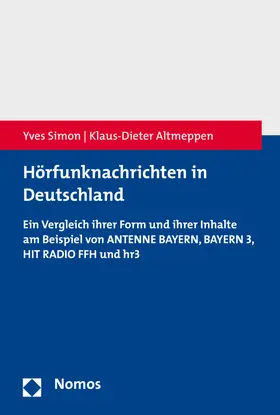 Simon / Altmeppen |  Hörfunknachrichten in Deutschland | Buch |  Sack Fachmedien