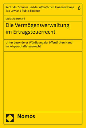 Auerswald |  Auerswald, L: Vermögensverwaltung im Ertragsteuerrecht | Buch |  Sack Fachmedien