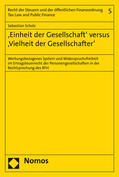 Scholz |  Scholz, S: Einheit der Gesellschaft' versus 'Vielheit" | Buch |  Sack Fachmedien