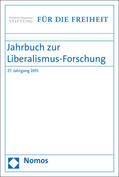 Conze / Scholtyseck / Weede |  Jahrbuch zur Liberalismus-Forschung 2015 | Buch |  Sack Fachmedien