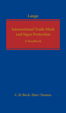 Lange | International Trade Mark and Signs Protection | Buch | 978-3-8487-2493-2 | sack.de