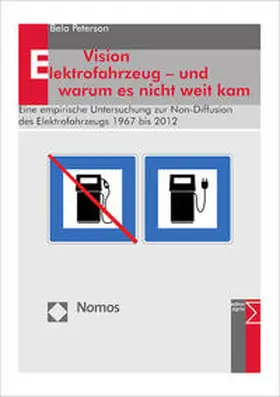 Peterson | Vision Elektrofahrzeug - und warum es nicht weit kam | Buch | 978-3-8487-2496-3 | sack.de