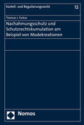 Farkas |  Farkas, T: Nachahmungsschutz und Schutzrechtskumulation am B | Buch |  Sack Fachmedien