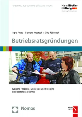 Artus / Kraetsch / Röbenack |  Betriebsratsgründungen | Buch |  Sack Fachmedien