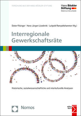 Filsinger / Lüsebrink / Rampeltshammer |  Interregionale Gewerkschaftsräte | Buch |  Sack Fachmedien