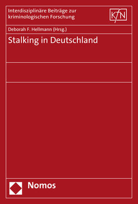 Hellmann |  Stalking in Deutschland | Buch |  Sack Fachmedien