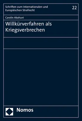 Abahuni | Willkürverfahren als Kriegsverbrechen | Buch | 978-3-8487-2551-9 | sack.de