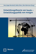 Burchardt / Peters / Weinmann |  Entwicklungstheorie von heute - Entwicklungspolitik von morgen | Buch |  Sack Fachmedien