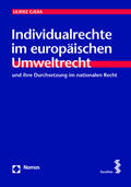 Giera |  Individualrechte im europäischen Umweltrecht | Buch |  Sack Fachmedien
