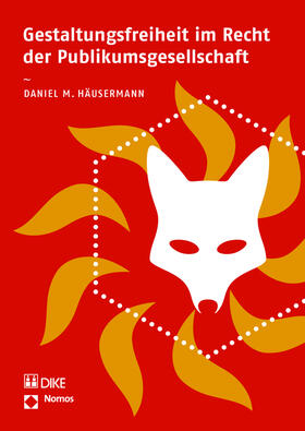 Häusermann |  Häusermann, D: Gestaltungsfreiheit/Publikumsgesellschaft | Buch |  Sack Fachmedien