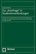 Herrlein |  Herrlein, J: Zur "Arierfrage" in Studentenverbindungen | Buch |  Sack Fachmedien