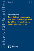 Ganninger |  Ganninger, S: Neugläubigerforderungen aus Austauschverträgen | Buch |  Sack Fachmedien