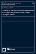 Vesper-Gräske |  Vesper-Gräske, M: Zur Hierarchie der Völkerrechtsverbrechen | Buch |  Sack Fachmedien