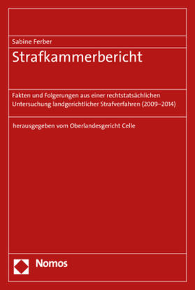 Ferber / Oberlandesgericht Celle |  Ferber, S: Strafkammerbericht | Buch |  Sack Fachmedien