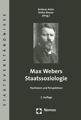 Anter / Breuer | Max Webers Staatssoziologie | Buch | 978-3-8487-2730-8 | sack.de
