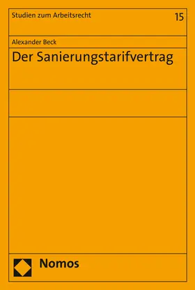 Beck |  Der Sanierungstarifvertrag | Buch |  Sack Fachmedien