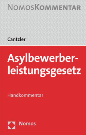 Cantzler | Cantzler, C: Asylbewerberleistungsgesetz | Buch | 978-3-8487-2750-6 | sack.de