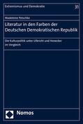 Petschke |  Petschke, M: Literatur in den Farben der Deutschen Demokrati | Buch |  Sack Fachmedien