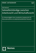 Deinert |  Soloselbstständige zwischen Arbeitsrecht und Wirtschaftsrecht | Buch |  Sack Fachmedien