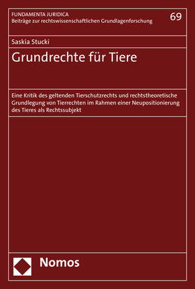 Stucki | Grundrechte für Tiere | Buch | 978-3-8487-2795-7 | sack.de