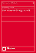Schmidt |  Schmidt, T: Mitverwaltungsmodell | Buch |  Sack Fachmedien