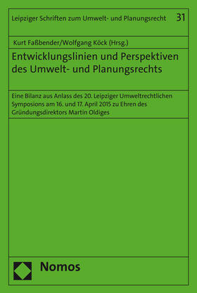 Faßbender / Köck |  Entwicklungslinien und Perspektiven des Umwelt- und Planungs | Buch |  Sack Fachmedien