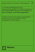 Faßbender / Köck |  Entwicklungslinien und Perspektiven des Umwelt- und Planungs | Buch |  Sack Fachmedien