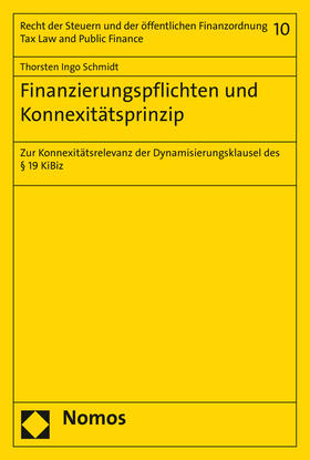 Schmidt |  Finanzierungspflichten und Konnexitätsprinzip | Buch |  Sack Fachmedien