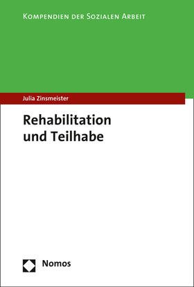 Zinsmeister | Rehabilitation und Teilhabe | Buch | 978-3-8487-2849-7 | sack.de