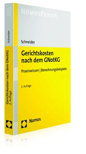 Schneider |  Gerichtskosten nach dem GNotKG | Buch |  Sack Fachmedien
