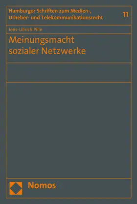 Pille |  Meinungsmacht sozialer Netzwerke | Buch |  Sack Fachmedien