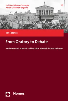 Palonen |  From Oratory to Debate | Buch |  Sack Fachmedien