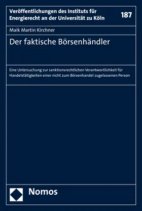 Kirchner |  Der faktische Börsenhändler | Buch |  Sack Fachmedien