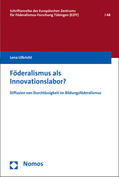 Ulbricht |  Ulbricht, L: Föderalismus als Innovationslabor? | Buch |  Sack Fachmedien