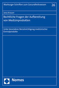 Knauer |  Knauer, J: Rechtliche Fragen der Aufbereitung von Medizinpro | Buch |  Sack Fachmedien