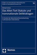 Schulz |  Schulz, M: Alien Tort Statute und transnationale Deliktsklag | Buch |  Sack Fachmedien