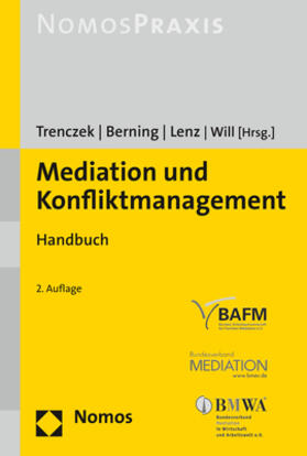 Trenczek / Berning / Lenz | Mediation und Konfliktmanagement | Buch | 978-3-8487-2948-7 | sack.de