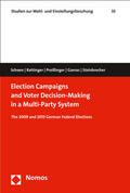 Schoen / Rattinger / Preißinger |  Election Campaigns and Voter Decision-Making in a Multi-Party System | Buch |  Sack Fachmedien