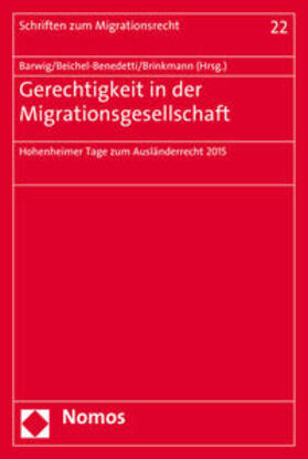 Barwig / Beichel-Benedetti / Brinkmann | Gerechtigkeit in der Migrationsgesellschaft | Buch | 978-3-8487-3001-8 | sack.de