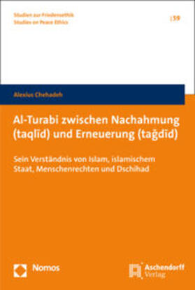 Chehadeh | Chehadeh, A: Al-Turabi zwischen Nachahmung (taqlid) | Buch | 978-3-8487-3027-8 | sack.de