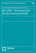 Degenhart / Schomerus |  EEG 2014 - Konsequenzen für die Finanzwirtschaft | Buch |  Sack Fachmedien