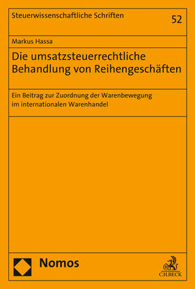 Hassa | Die umsatzsteuerrechtliche Behandlung von Reihengeschäften | Buch | 978-3-8487-3048-3 | sack.de