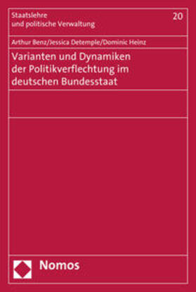 Benz / Detemple / Heinz | Benz, A: Varianten und Dynamiken der Politikverflechtung im | Buch | 978-3-8487-3066-7 | sack.de