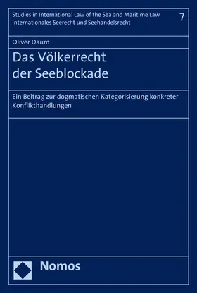 Daum |  Das Völkerrecht der Seeblockade | Buch |  Sack Fachmedien