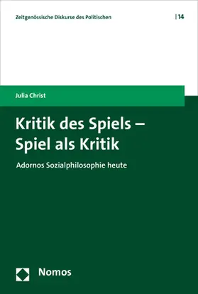Christ |  Kritik des Spiels - Spiel als Kritik | Buch |  Sack Fachmedien
