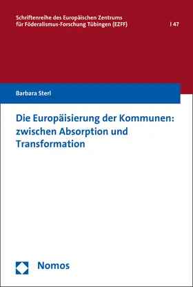 Sterl |  Die Europäisierung der Kommunen: zwischen Absorption und Transformation | Buch |  Sack Fachmedien